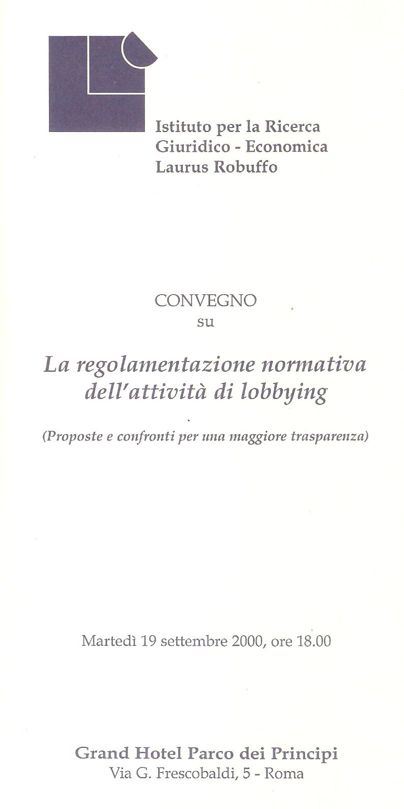 La regolamentazione normativa dell'attività di lobbying